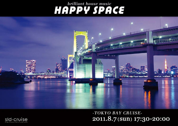 brilliant house music HAPPY SPACE @Tokyo Bay Cruise